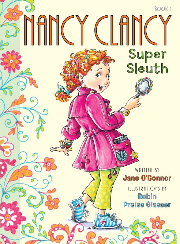 Fancy Nancy Nancy Clancy Super Sleuth Jane Oconnor