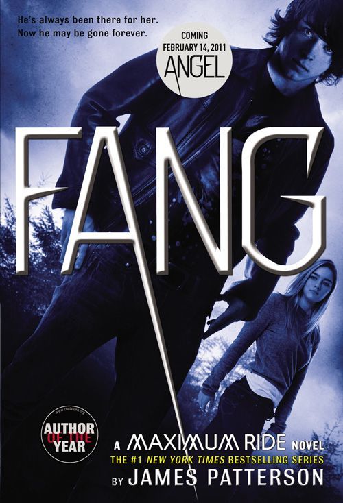 Fang A Maximum Ride Novel James Patterson