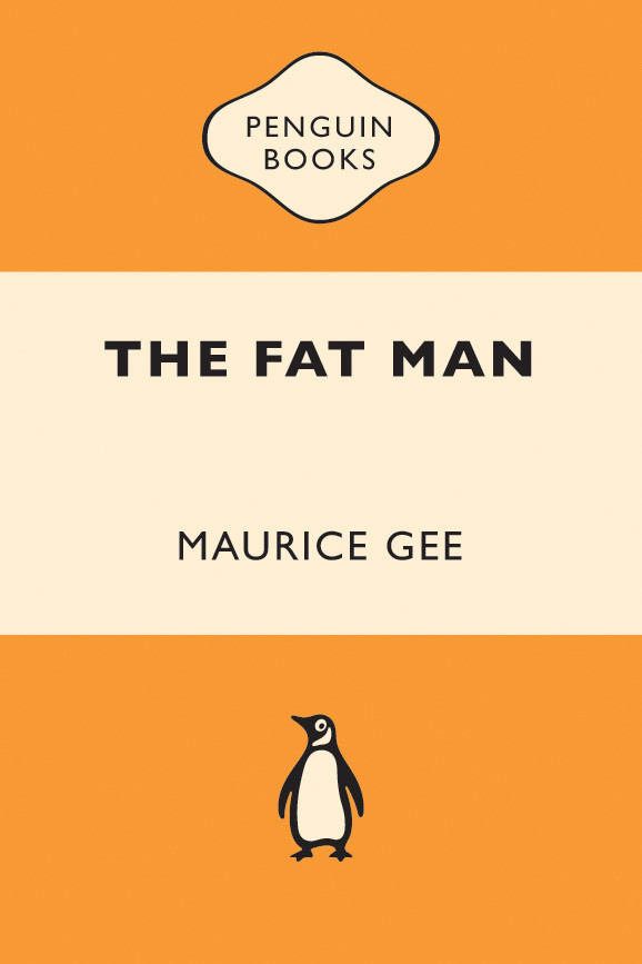 Fat Man The Gee Maurice