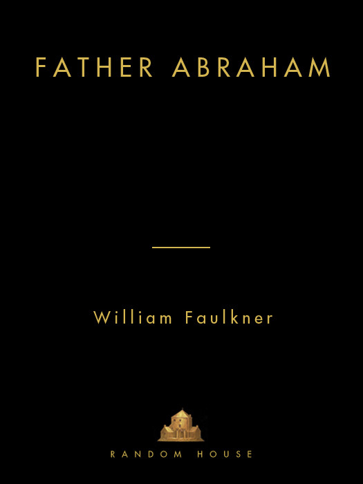 Father Abraham William Faulkner