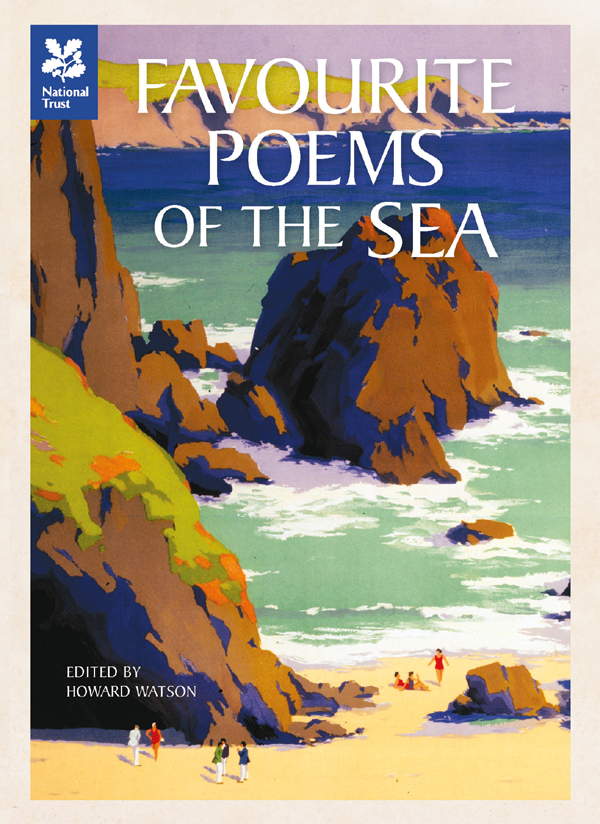 National Trust Favourite Poems Of The Sea Howard Watson