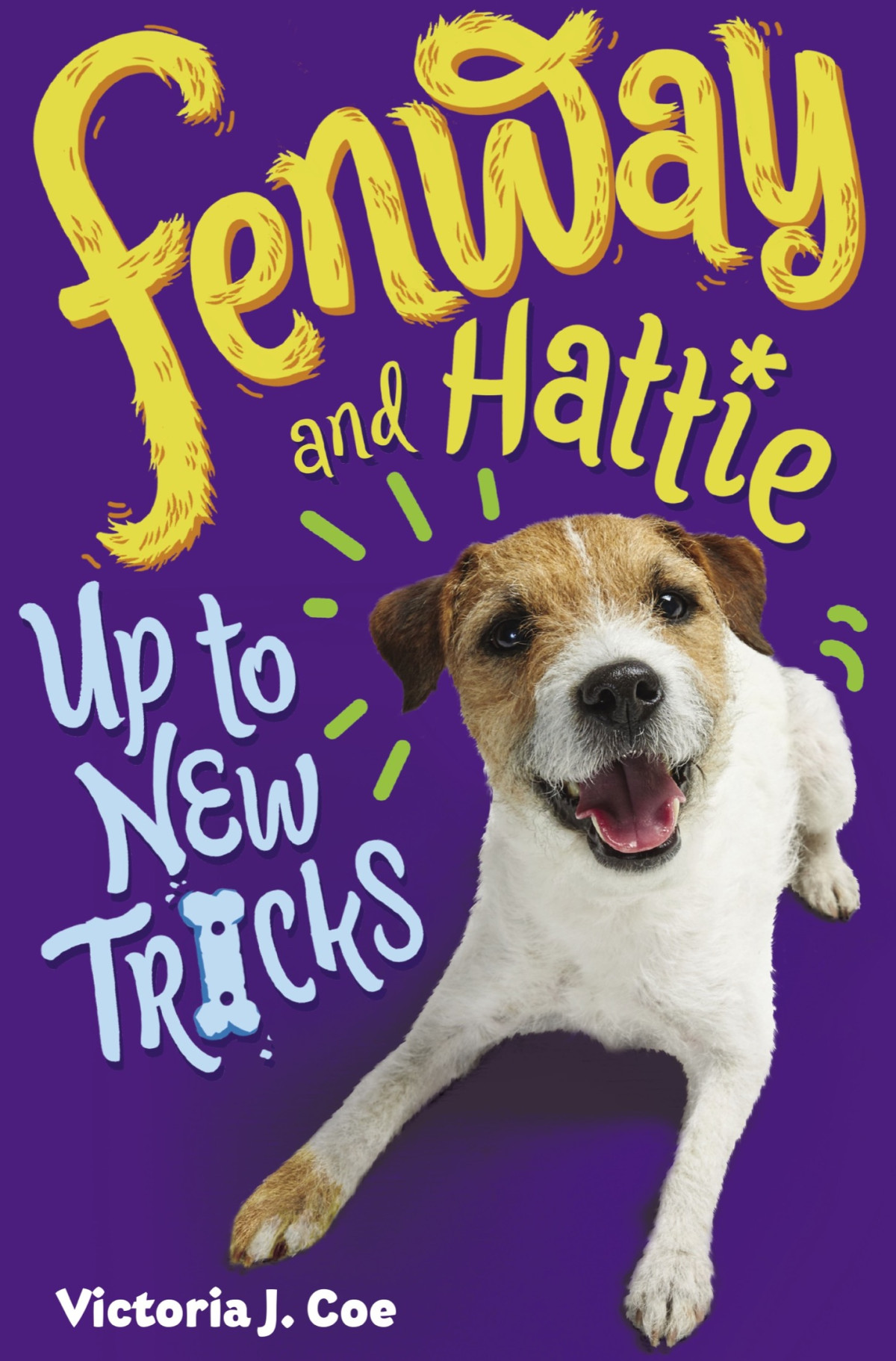 Fenway And Hattie Up To New Tricks Victoria J Coe