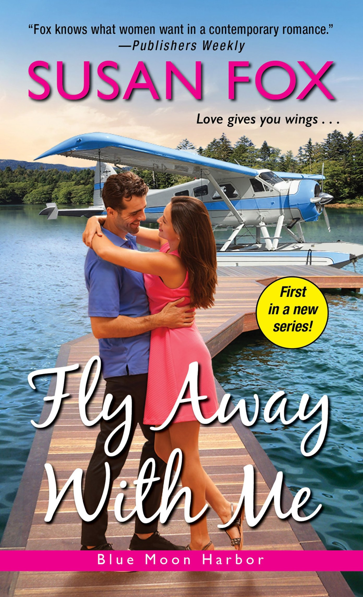 Fly Away With Me Susan Fox