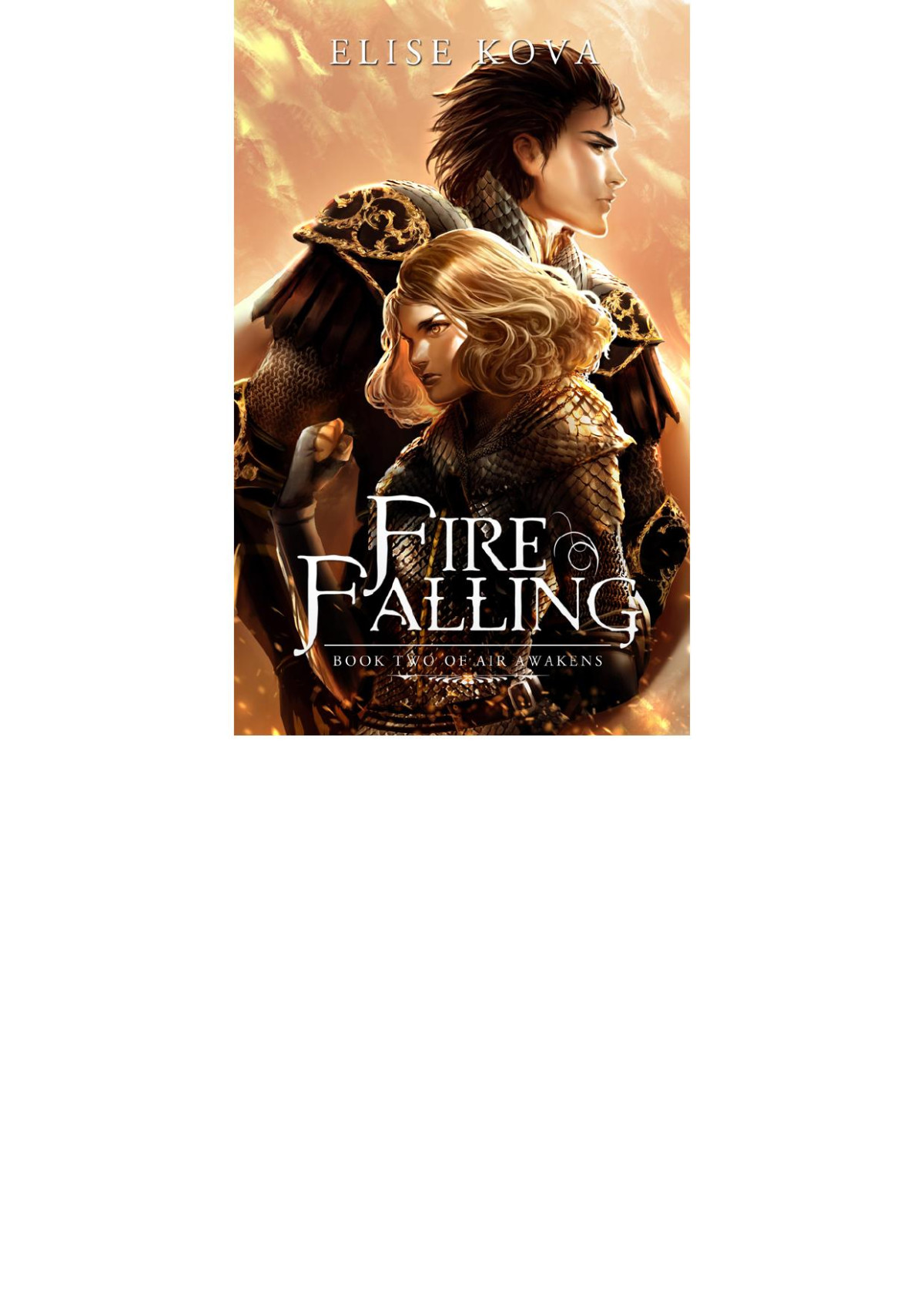 Fire Falling Elise Kova