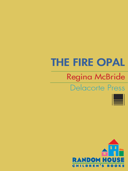 The Fire Opal Regina Mcbride