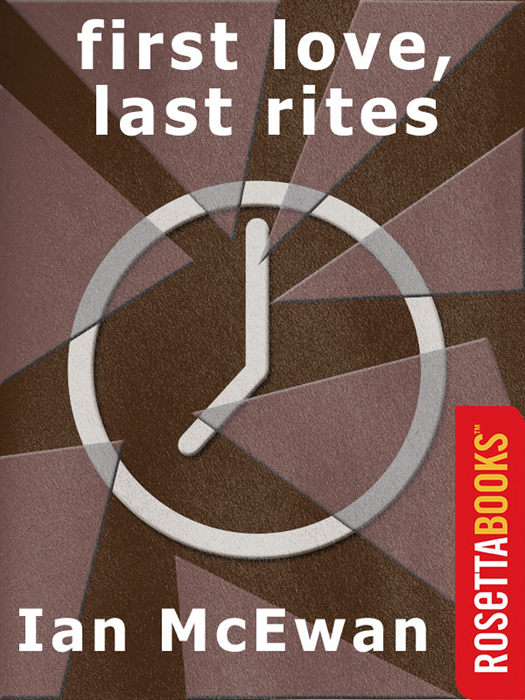 First Love Last Rites Ian Mcewan