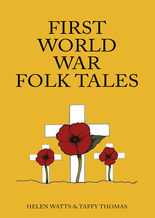 First World War Folk Tales Taffy Thomas