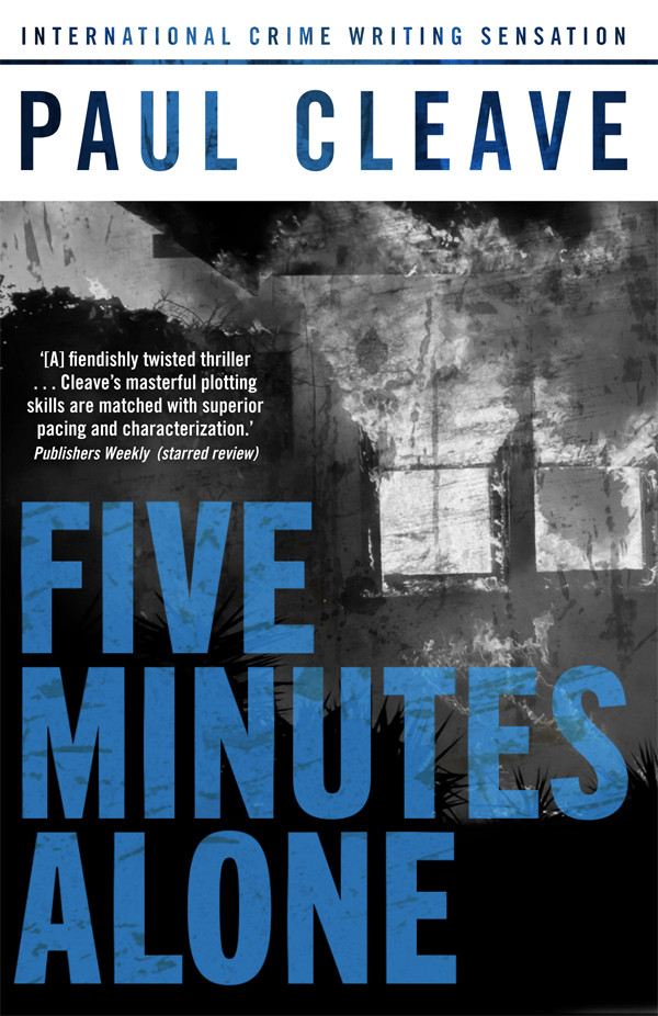 Five Minutes Alone Cleave Paul