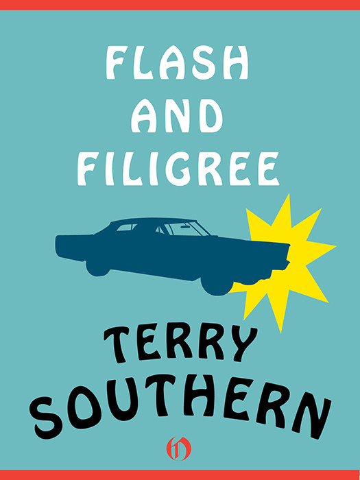 Flash And Filigree Terry Southern