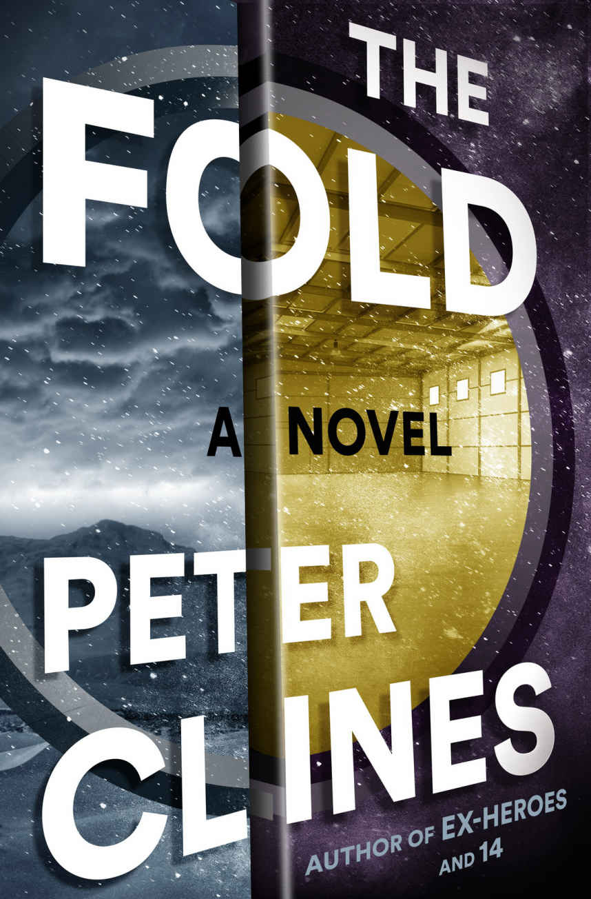 The Fold A Novel Peter Clines