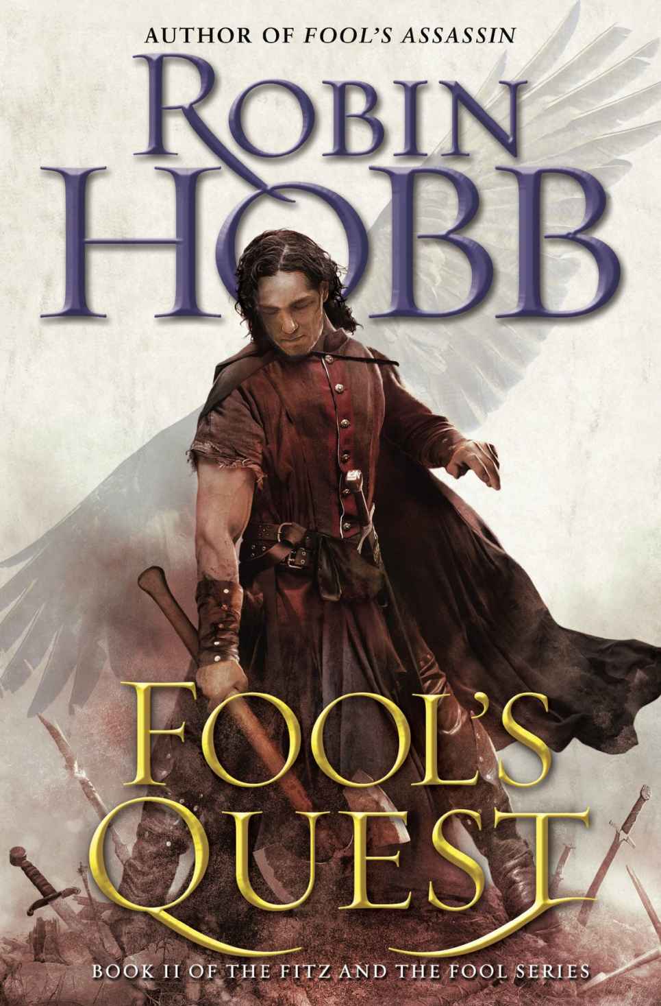 Fools Quest Book Ii Of The Fitz And The Fool Trilogy Robin Hobb