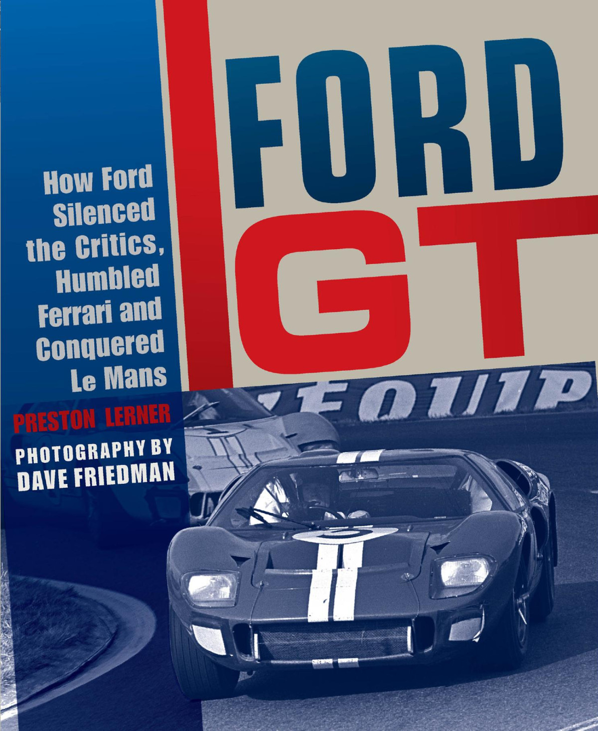 Ford Gt Preston Lerner