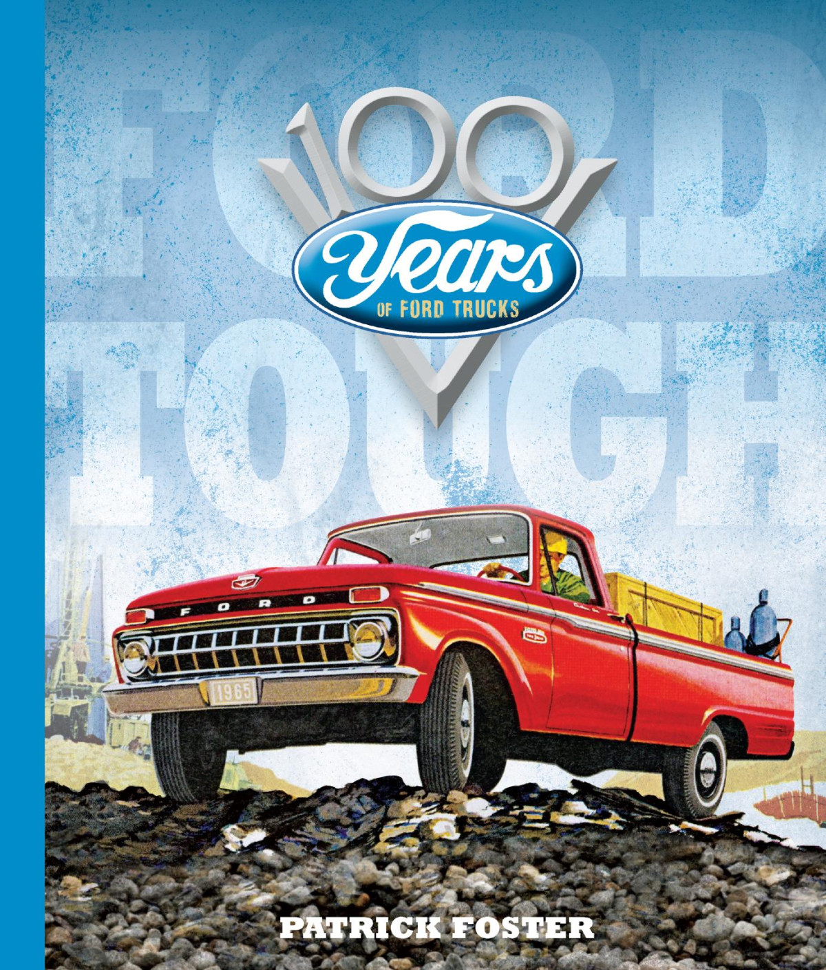 Ford Tough Patrick R Foster