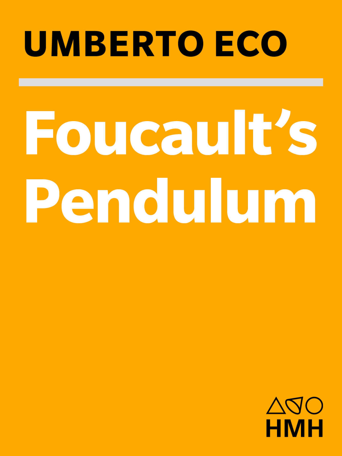 Foucaults Pendulum Umberto Eco