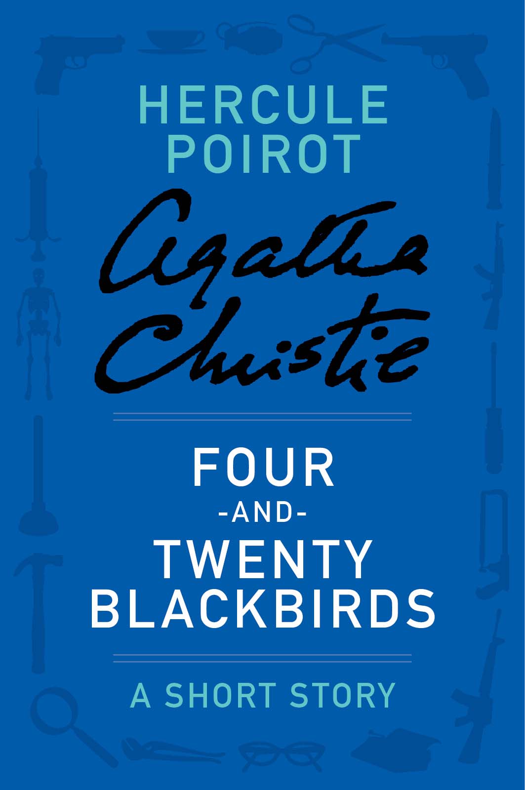 Fourandtwenty Blackbirds Agatha Christie
