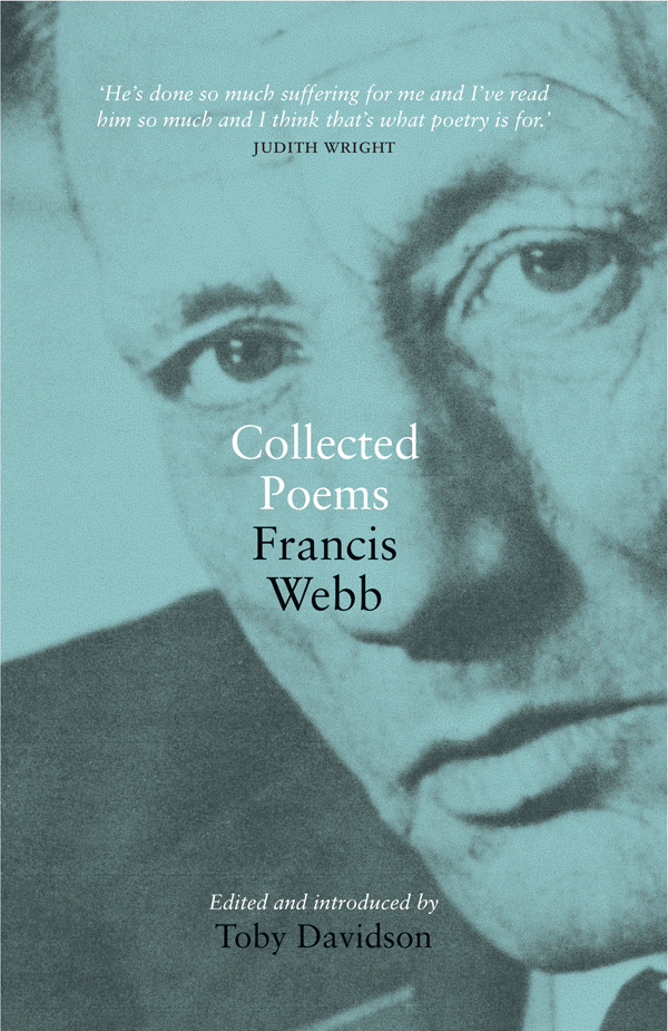 Francis Webb Collected Poems Toby Davidson