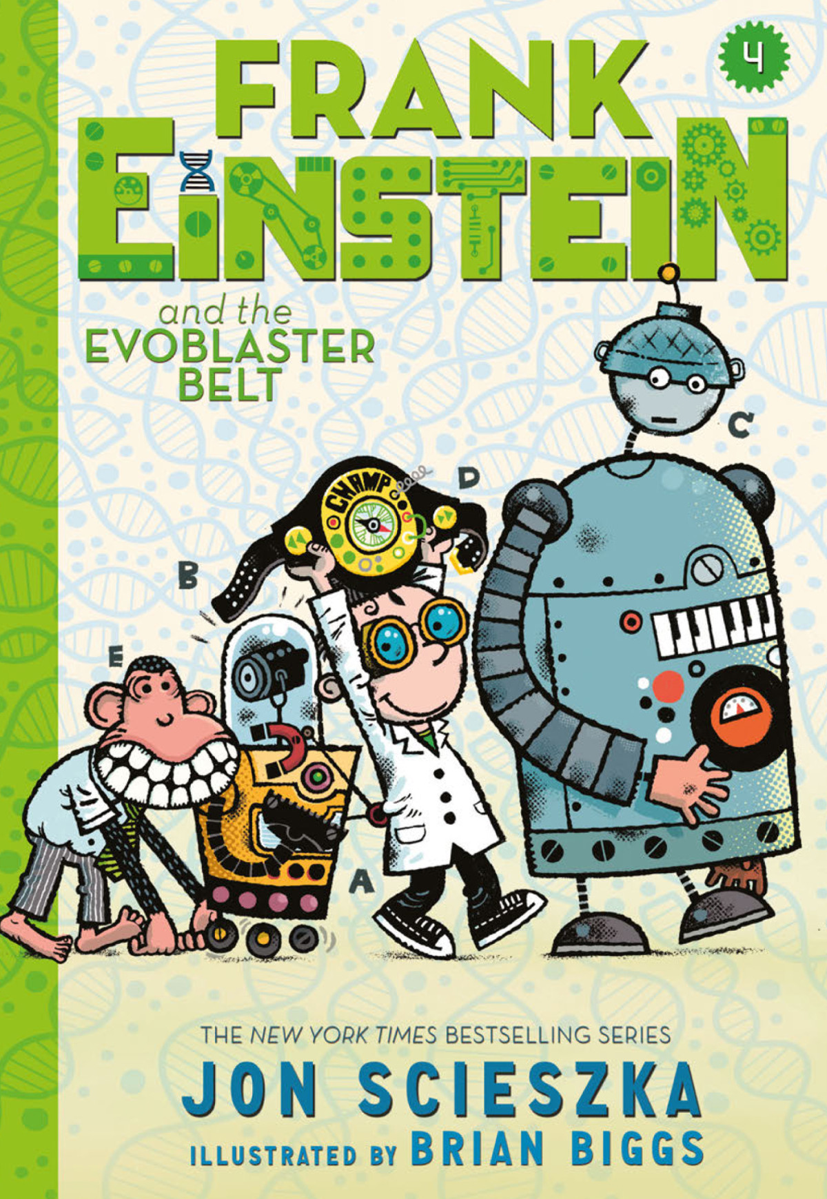 Frank Einstein And The Evoblaster Belt Jon Scieszka