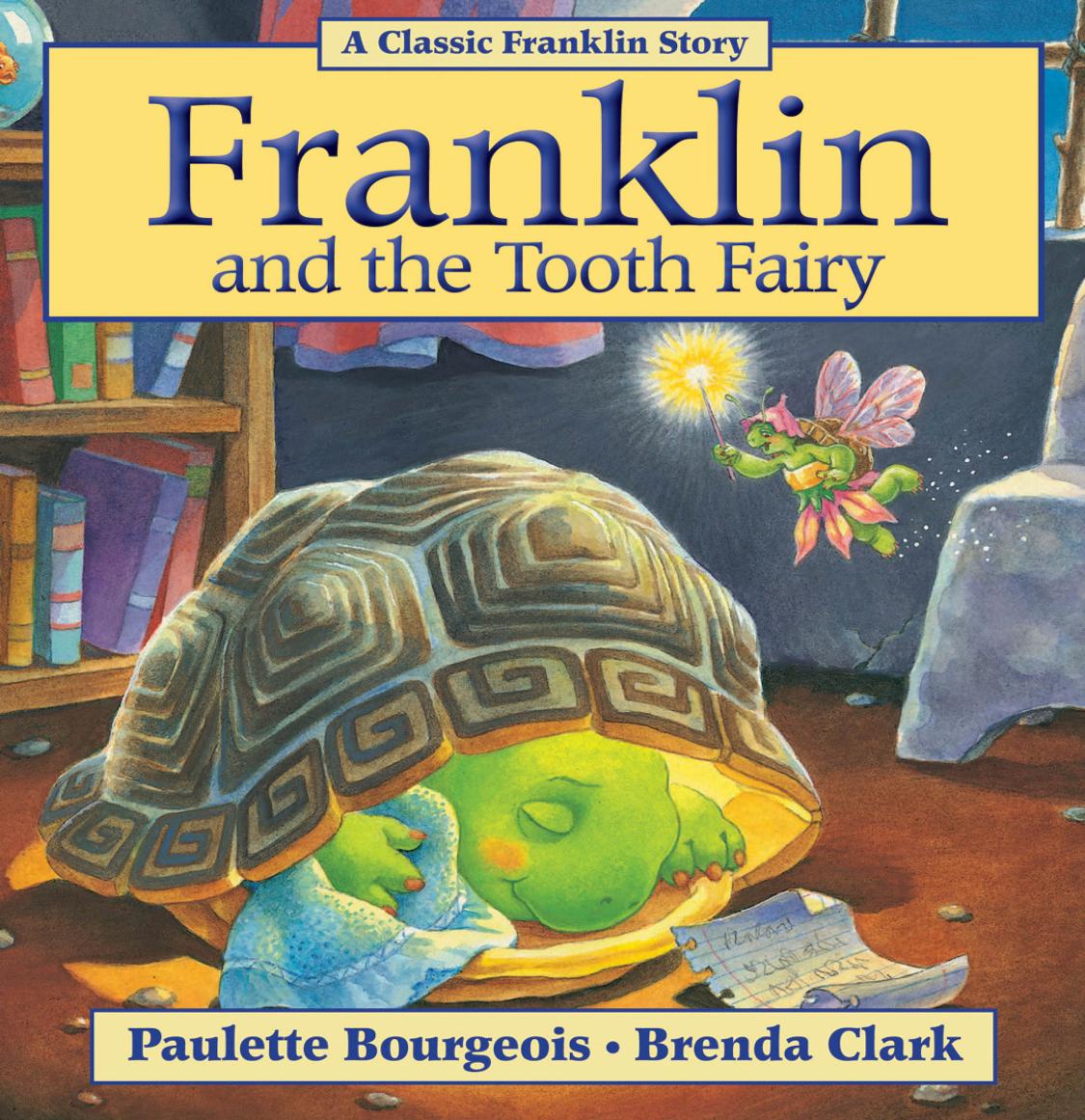Franklin And The Tooth Fairy Paulette Bourgeois