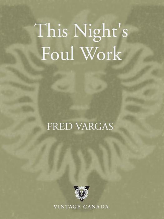 This Nights Foul Work Fred Vargas