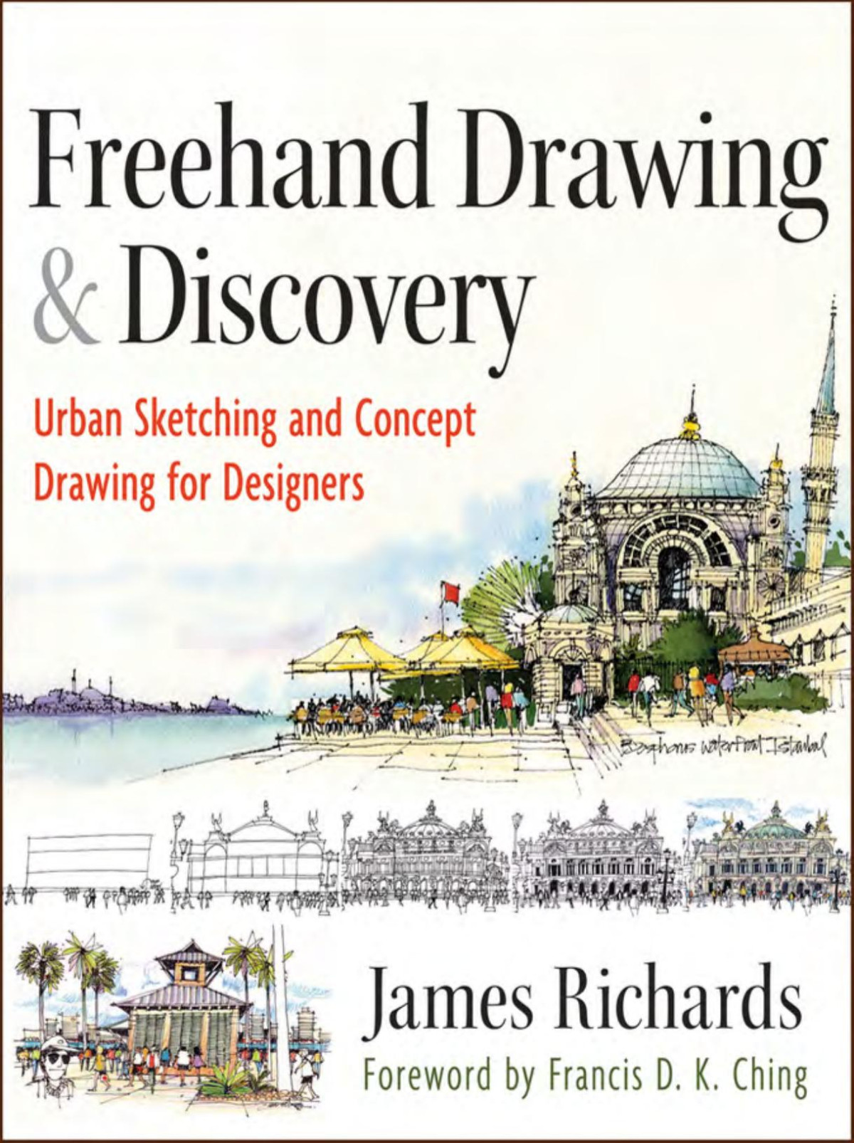Freehand Drawing Discovery James Richards