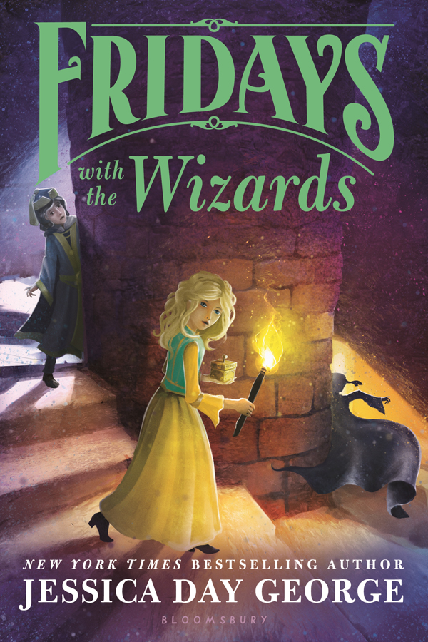Fridays With The Wizards Jessica Day George