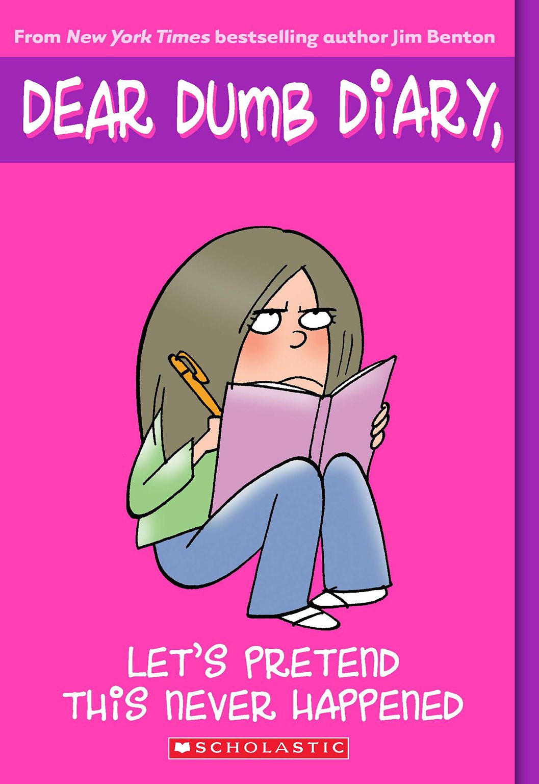 Dear Dumb Diary 1 Lets Pretend This Never Happened Benton