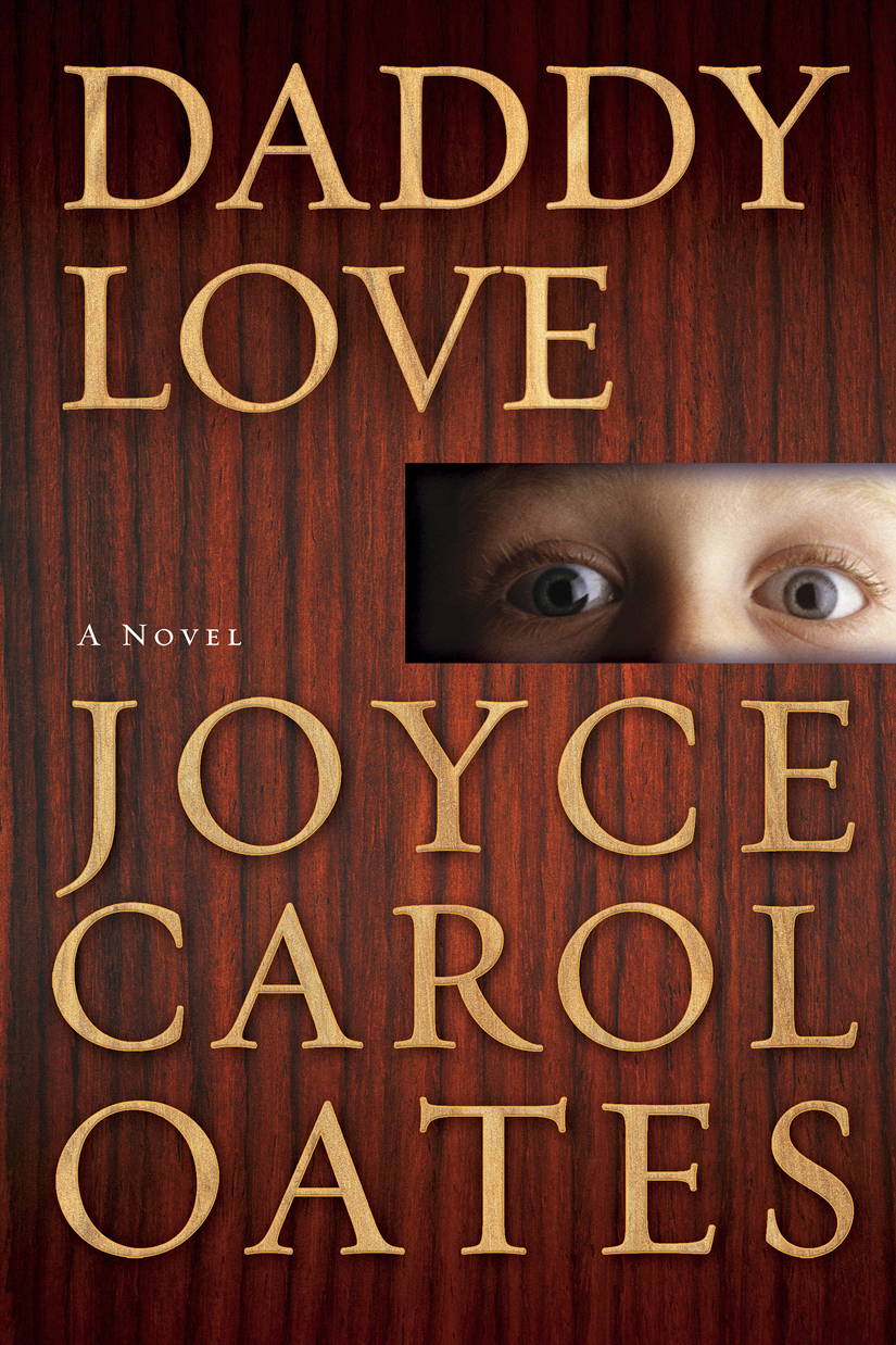 Daddy Love Joyce Carol Oates