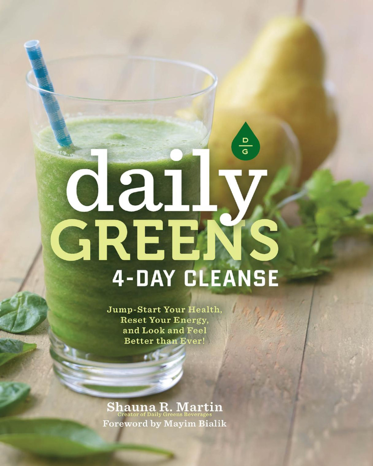 Daily Greens 4day Cleanse Shauna R Martin