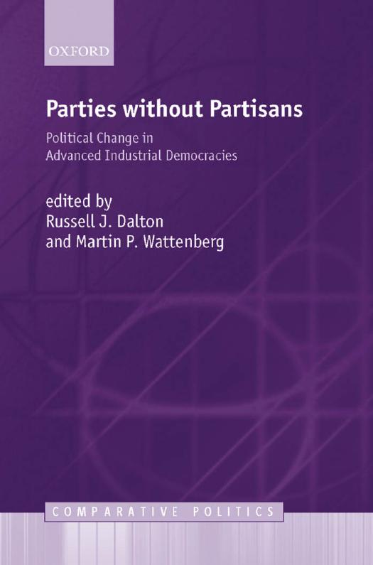 Parties Without Partisans Political Change In Advanced Industrial Democracies Comparative Politics 1st Edition Russell J Dalton