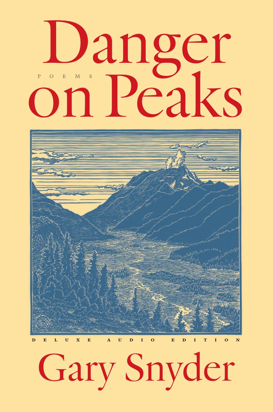 Danger On Peaks Deluxe Audio Ed Gary Snyder