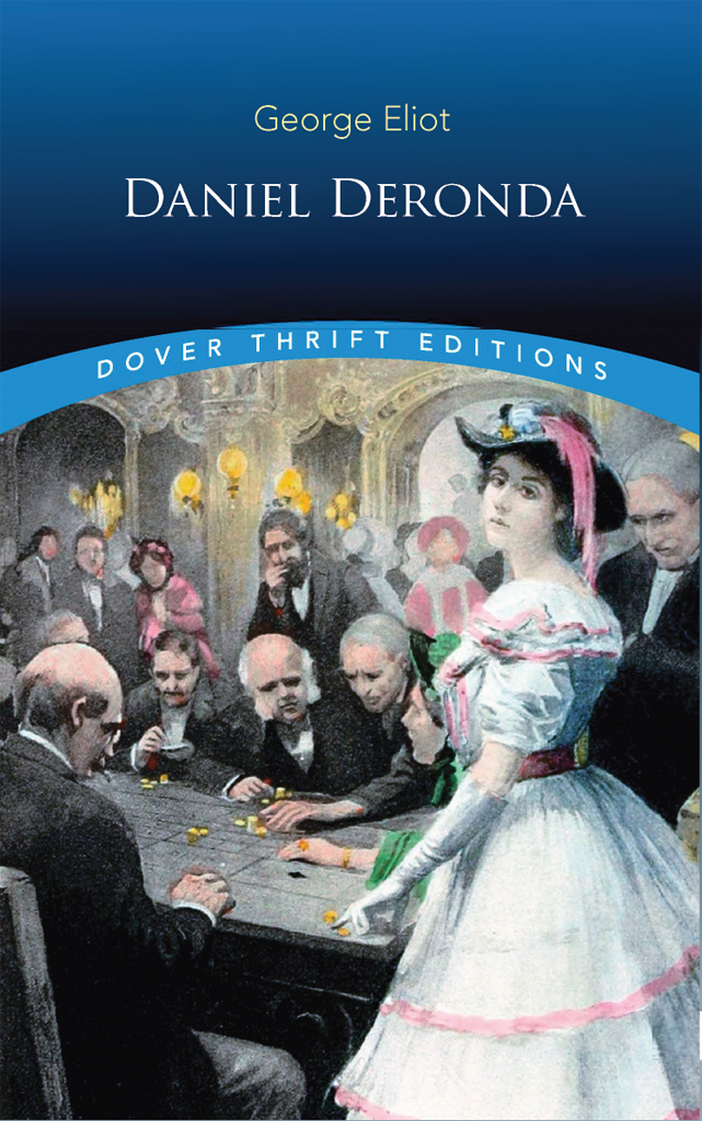 Daniel Deronda Eliot George