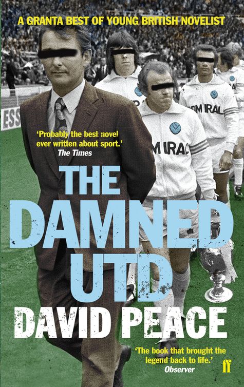 The Damned Utd David Peace