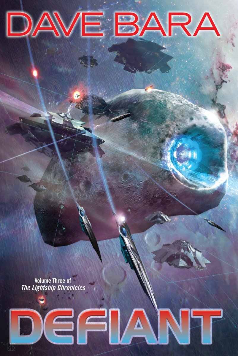 Defiant Lightship Chronicles Dave Bara