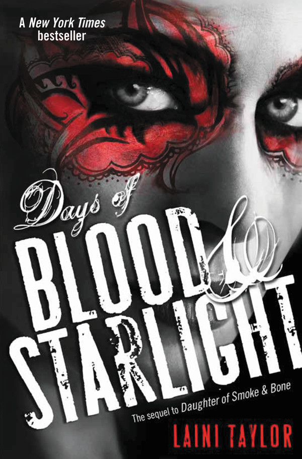 Days Of Blood Starlight Laini Taylor