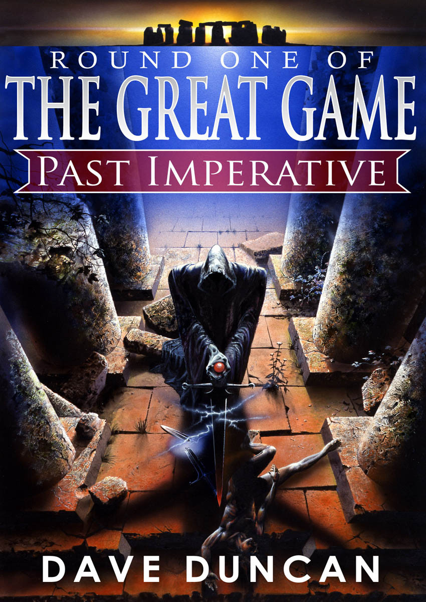 Past Imperative Dave Duncan