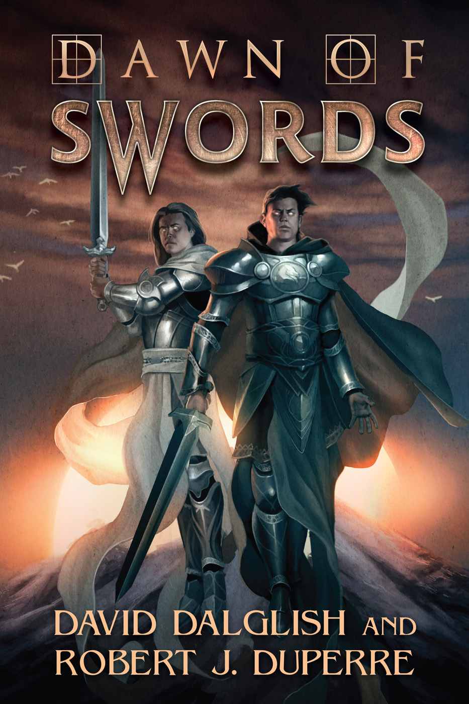Dawn Of Swords The Breaking World Book 1 David Dalglish Robert J Duperre