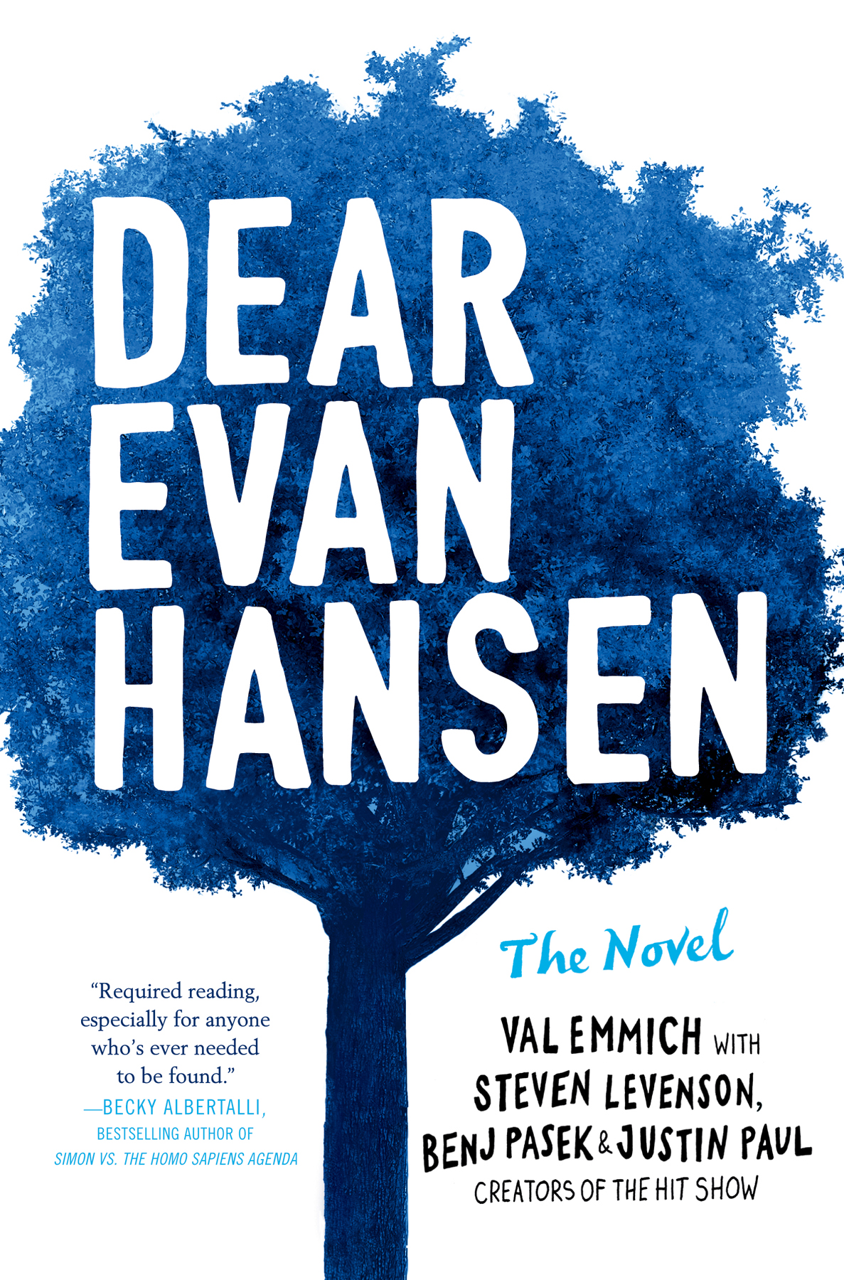 Dear Evan Hansenthe Novel Val Emmich