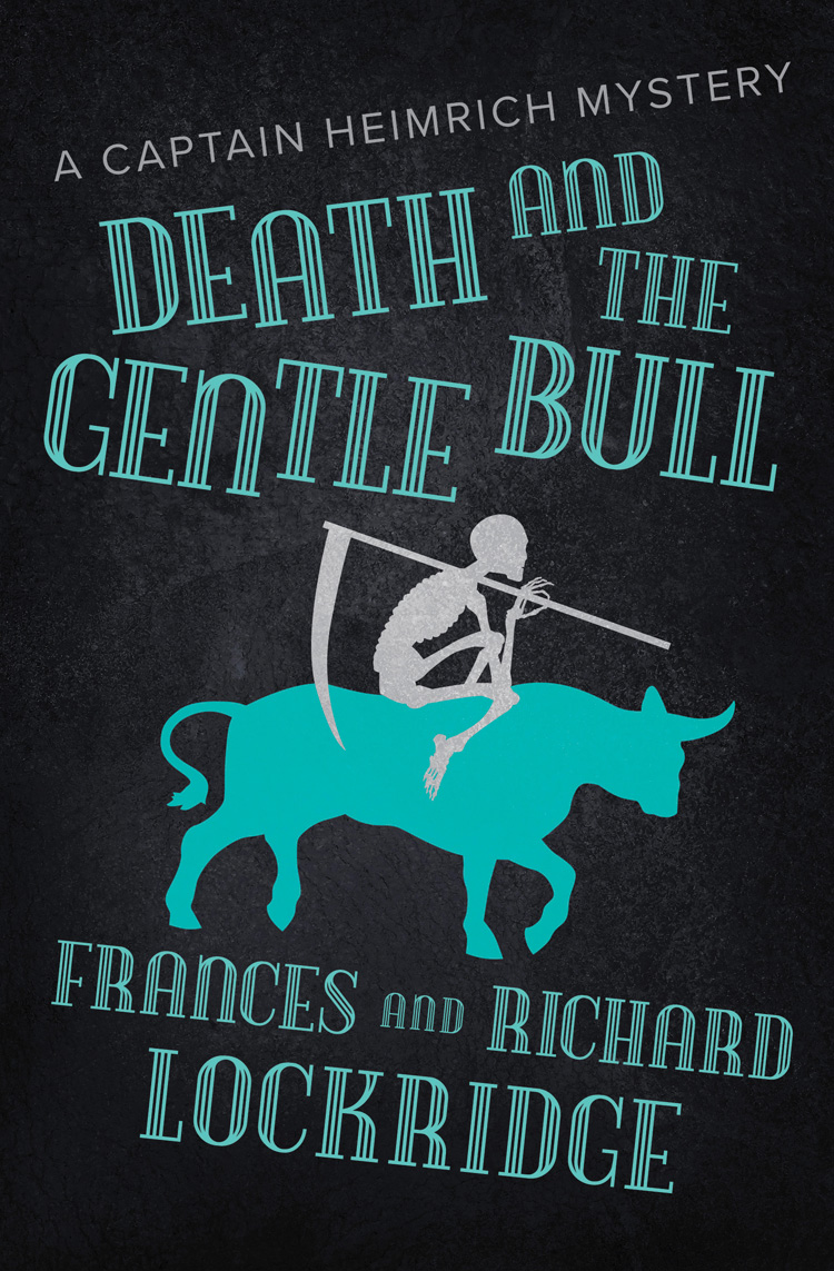 Death And The Gentle Bull Frances Lockridge Richard Lockridge