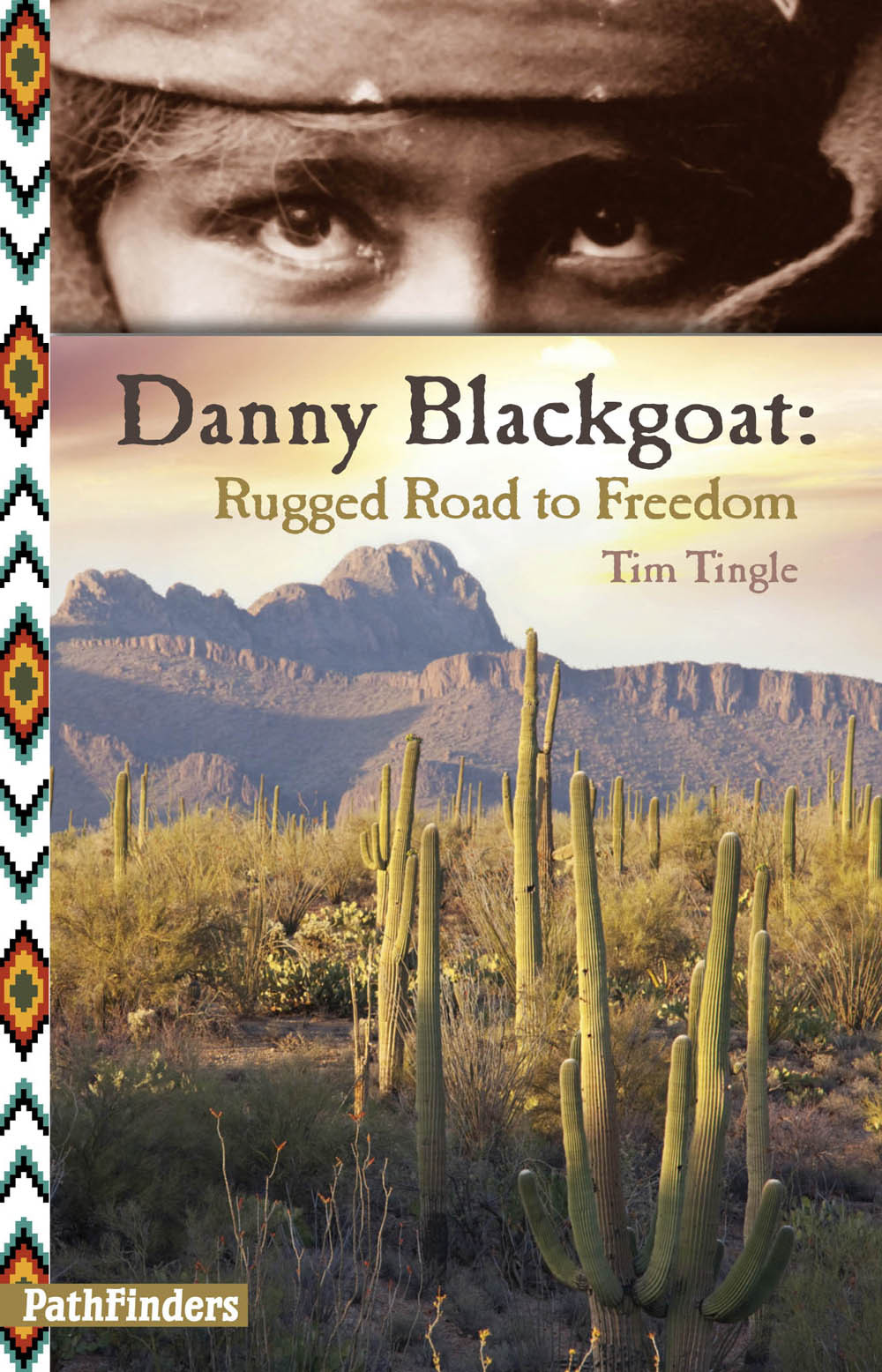 Danny Blackgoat Rugged Road To Freedom Tim Tingle