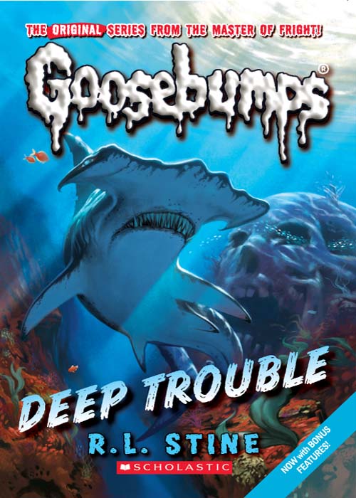 Deep Trouble Classic Goosebumps 2 Rl Stine