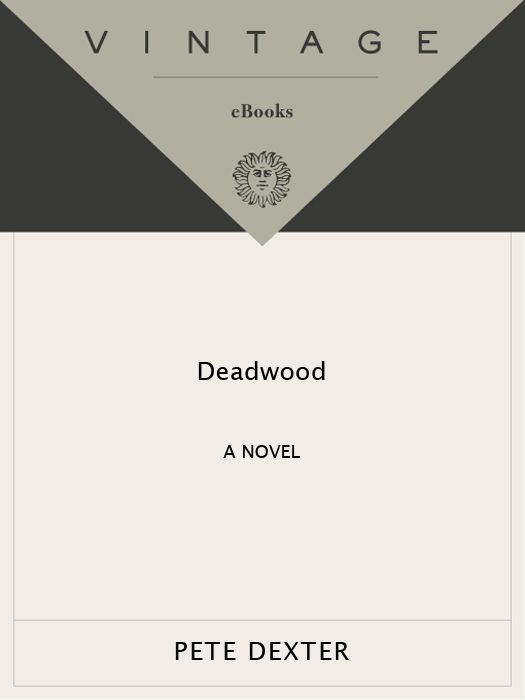 Deadwood Vintage Contemporaries Pete Dexter