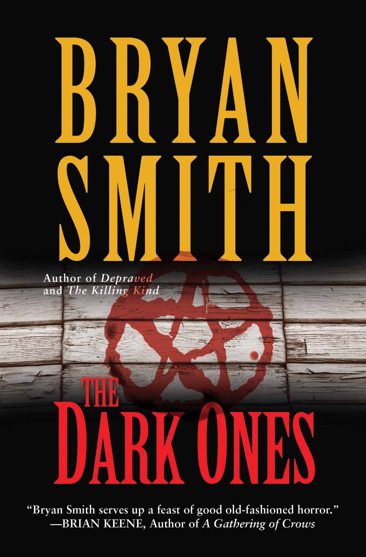 The Dark Ones Bryan Smith