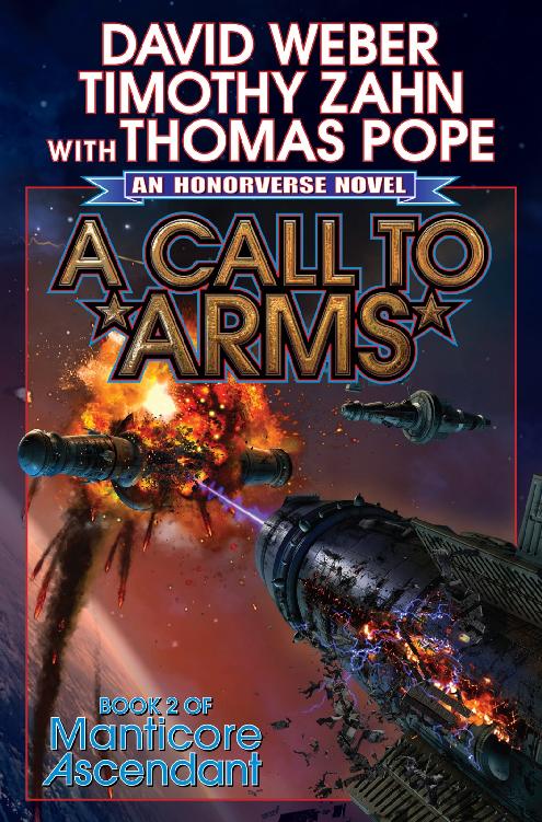 A Call To Arms David Weber Timothy Zahn Thomas Pope