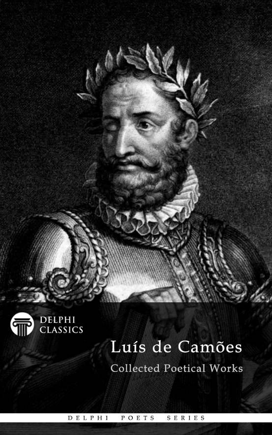 Delphi Collected Works Of Luis De Camoes Luis De Camoes