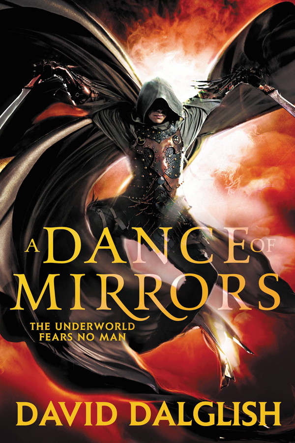 A Dance Of Mirrors David Dalglish
