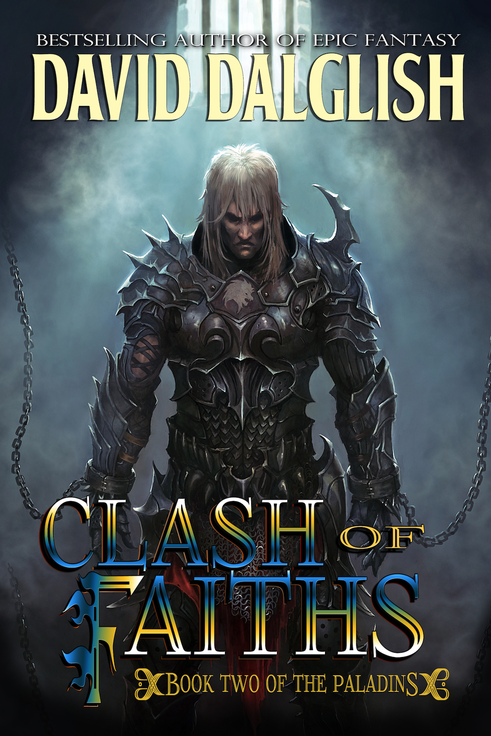 Clash Of Faiths The Paladins 2 David Dalglish