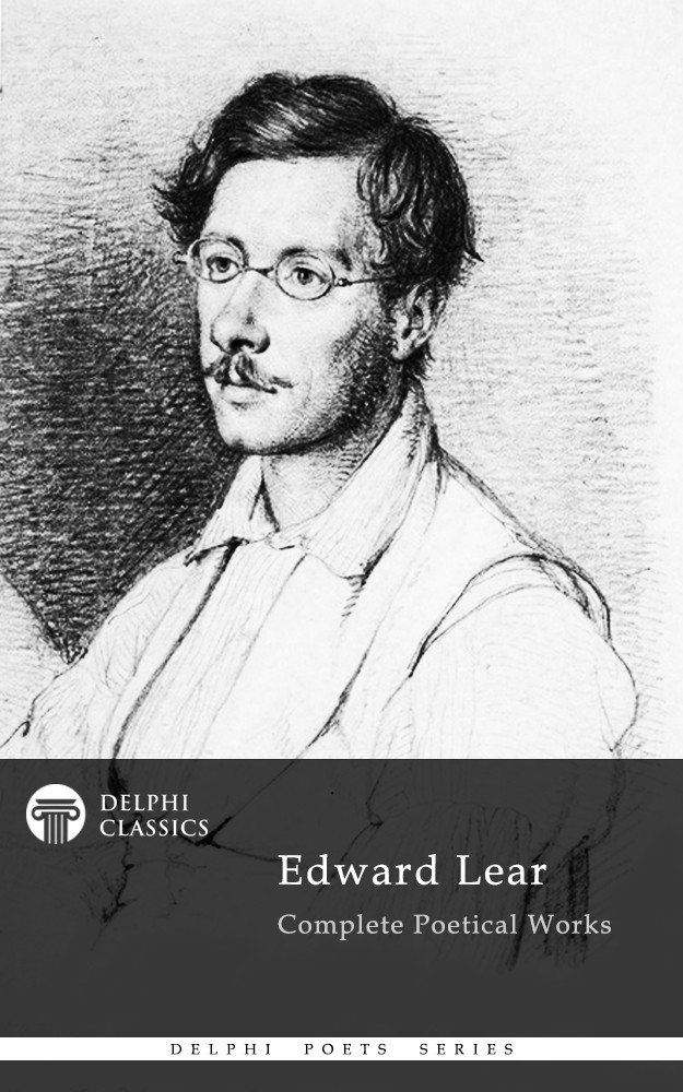 Delphi Complete Poetical Works Of Edward Lear Edward Lear