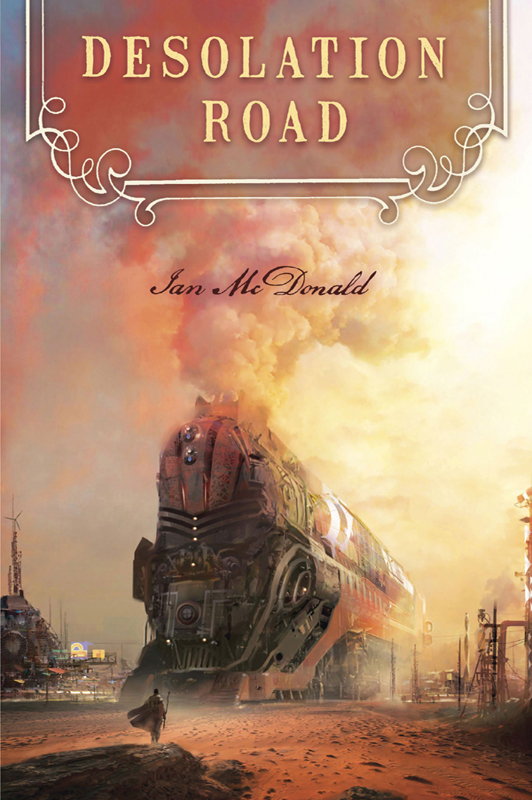 Desolation Road Ian Mcdonald