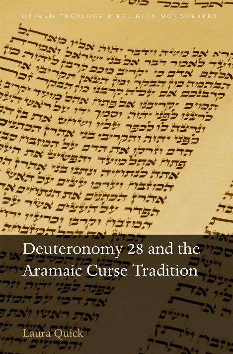 Deuteronomy 28 And The Aramaic Curse Tradition Laura Quick