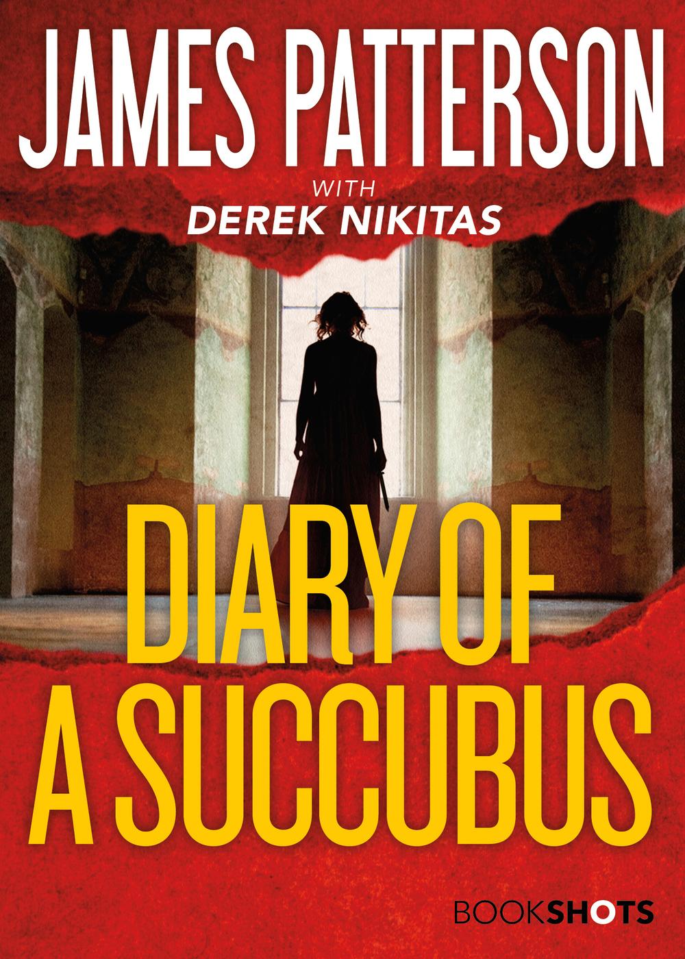 Diary Of A Succubus James Patterson